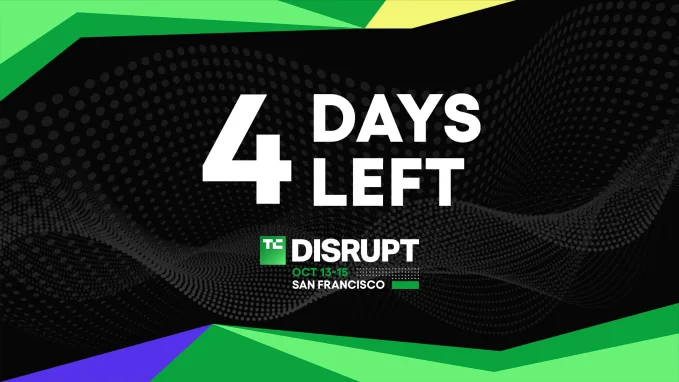 Early Bird Pricing Ends in 4 Days: Save Nearly $500 on TechCrunch Disrupt 2026 Passes